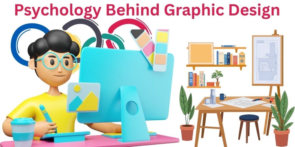 Psychology Behind Graphic Design